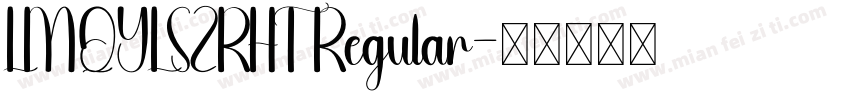 LMQYLSZRHT Regular字体转换